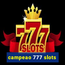 campeao 777 slots